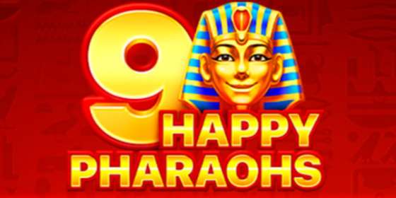 9 Happy Pharaohs (Playson) обзор