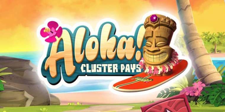 Онлайн слот Aloha: Cluster Pays играть