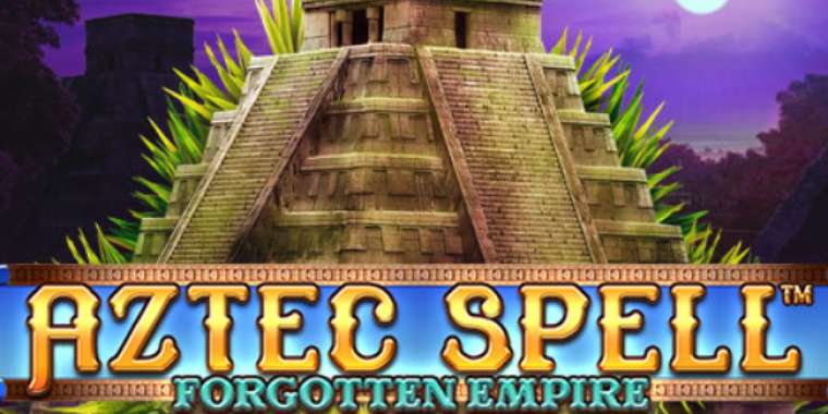 Онлайн слот Aztec Spell Forgotten Empire играть
