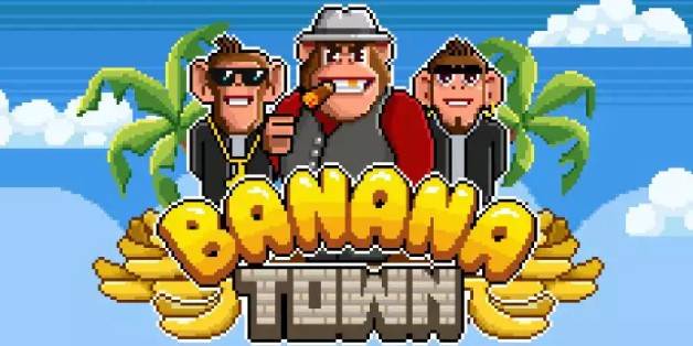Banana Town
