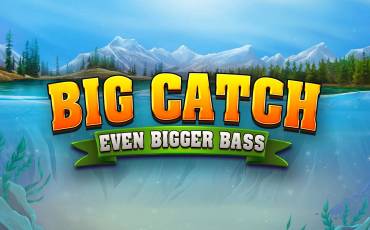 Big Catch Even Bigger Bass