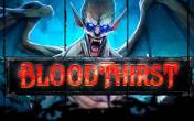Bloodthirst (демо-версия)