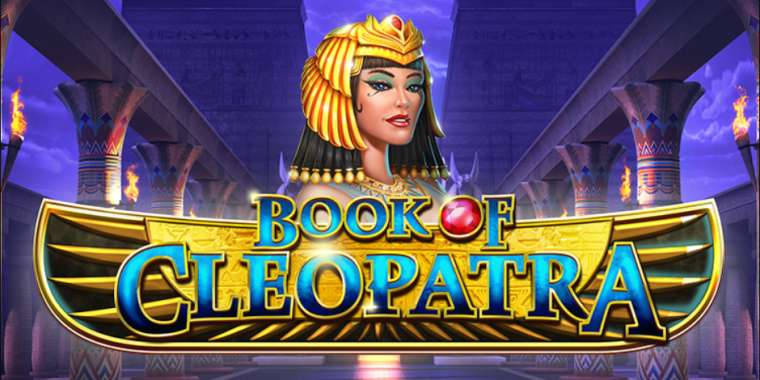 Онлайн слот Book of Cleopatra играть