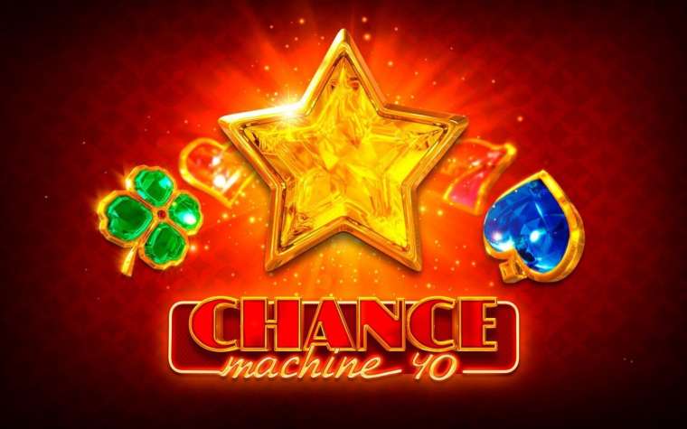 Онлайн слот Chance Machine 40 играть