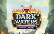 Dark Waters Power Combo (демо-версия)