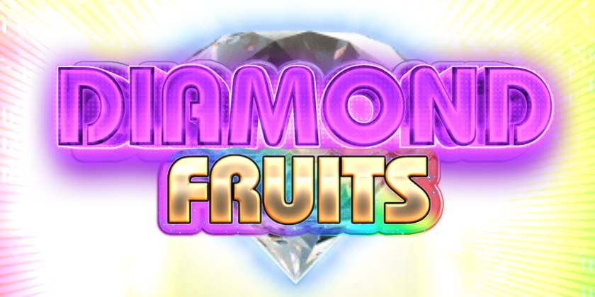 Diamond Fruits