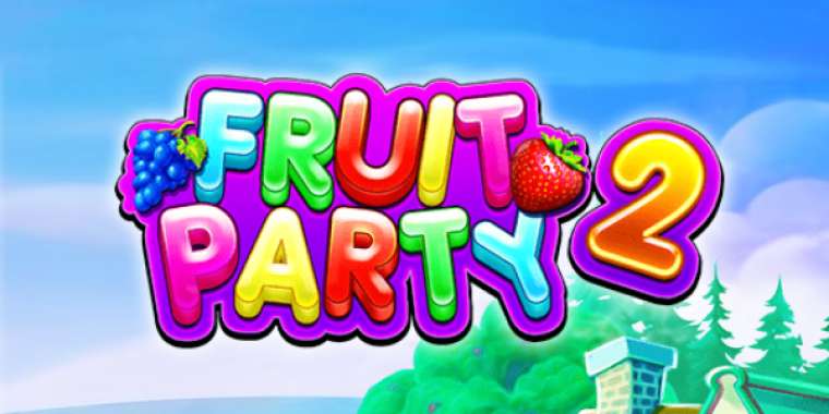 Онлайн слот Fruit Party 2 играть