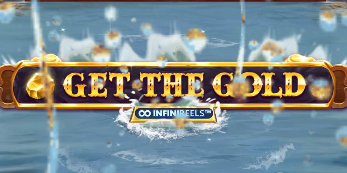 Get The Gold Infinireels