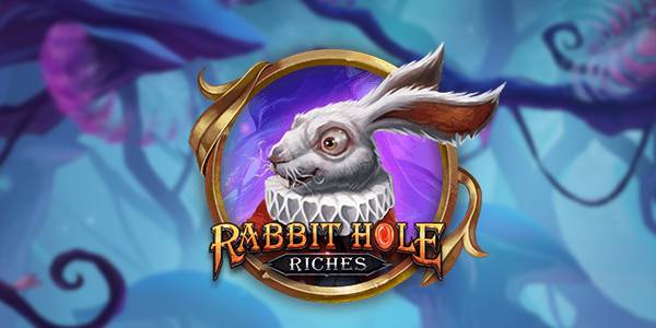 Rabbit Hole Riches