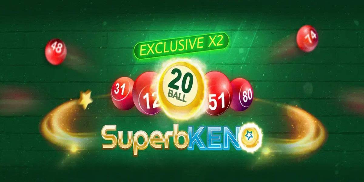 Superb Keno