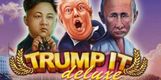 Trump It Deluxe (FuGaSo) обзор