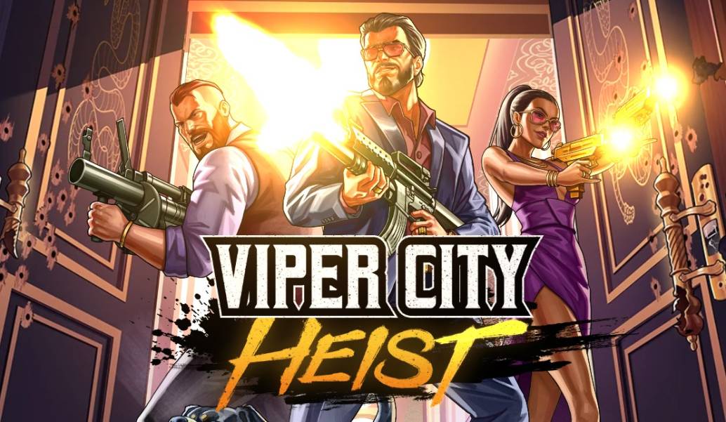 Viper City Heist